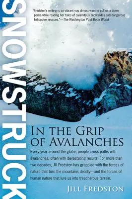 Snowstruck: W uścisku lawiny - Snowstruck: In the Grip of Avalanches