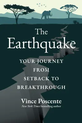 Trzęsienie ziemi: Twoja podróż od porażki do przełomu - The Earthquake: Your Journey from Setback to Breakthrough