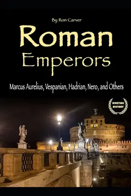 Rzymscy cesarze: Marek Aureliusz, Wespazjan, Hadrian, Neron i inni - Roman Emperors: Marcus Aurelius, Vespanian, Hadrian, Nero, and Others