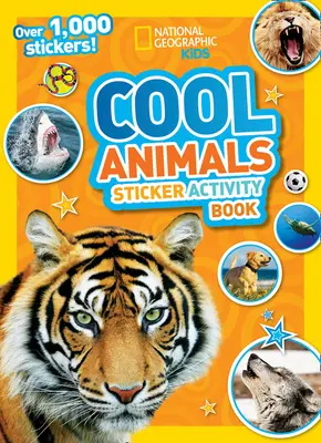 Książeczka z naklejkami z fajnymi zwierzętami - ponad 1000 naklejek! - Cool Animals Sticker Activity Book - Over 1,000 Stickers!