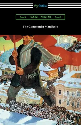 Manifest komunistyczny - The Communist Manifesto