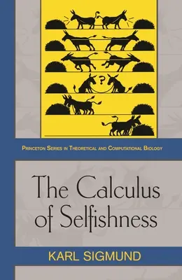Oblicza egoizmu - The Calculus of Selfishness