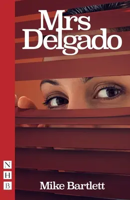 Pani Delgado (NHB Modern Plays) - Mrs Delgado (NHB Modern Plays)