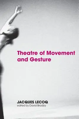 Teatr ruchu i gestu - Theatre of Movement and Gesture