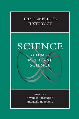 Cambridge History of Science: Tom 2, Nauka średniowieczna - The Cambridge History of Science: Volume 2, Medieval Science