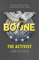 Theodore Boone: The Activist - Theodore Boone 4