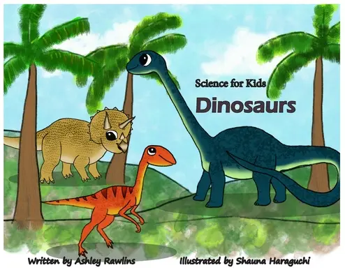 Nauka dla dzieci: Dinozaury - Science for Kids: Dinosaurs