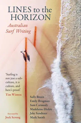 Linie na horyzoncie: Australijski Surf Writing - Lines to the Horizon: Australian Surf Writing