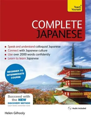 Kompletny kurs japońskiego dla początkujących i średnio zaawansowanych: Naucz się czytać, pisać, mówić i rozumieć nowy język - Complete Japanese Beginner to Intermediate Course: Learn to Read, Write, Speak and Understand a New Language