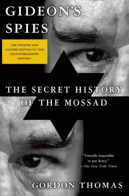 Szpiedzy Gideona: Tajna historia Mossadu - Gideon's Spies: The Secret History of the Mossad