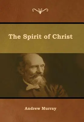 Duch Chrystusa - The Spirit of Christ