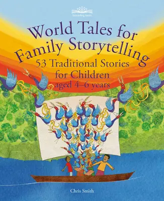 World Tales for Family Storytelling: 53 tradycyjne opowieści dla dzieci w wieku 4-6 lat - World Tales for Family Storytelling: 53 Traditional Stories for Children Aged 4-6 Years