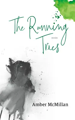 The Running Trees: Historie - The Running Trees: Stories