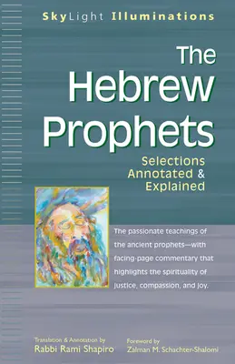 Hebrajscy Prorocy: Wybór z przypisami i objaśnieniami - The Hebrew Prophets: Selections Annotated & Explained