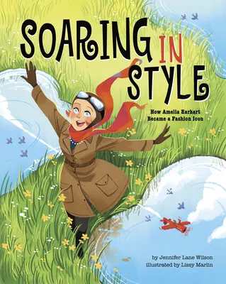 Szybowanie w stylu: Jak Amelia Earhart stała się ikoną mody - Soaring in Style: How Amelia Earhart Became a Fashion Icon