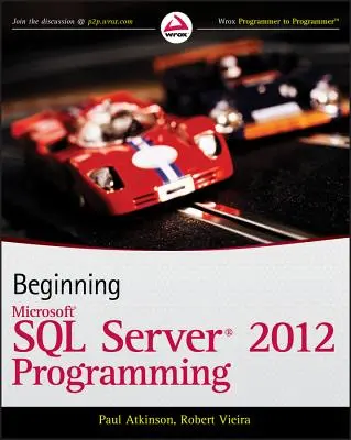 Początki programowania Microsoft SQL Server 2012 - Beginning Microsoft SQL Server 2012 Programming