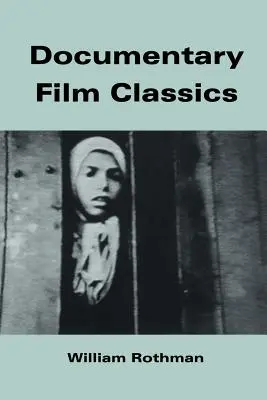 Klasyka filmu dokumentalnego - Documentary Film Classics