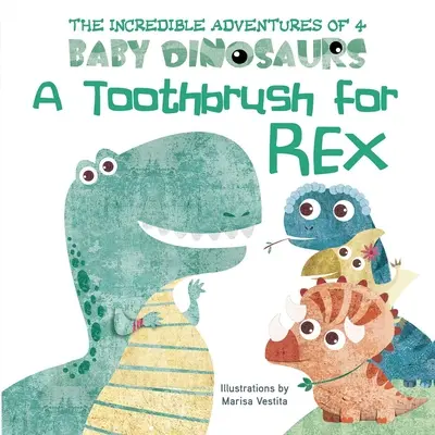 Szczoteczka do zębów dla Rexa - A Toothbrush for Rex