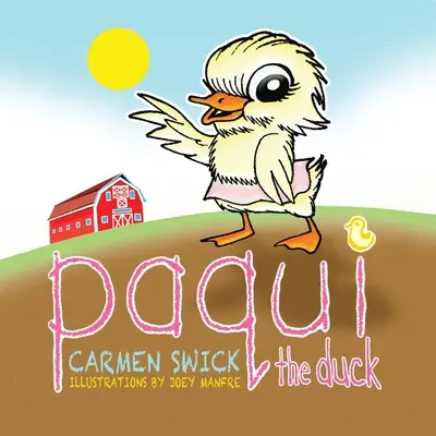 Kaczka Paqui - Paqui the Duck