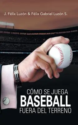 Cmo Se Juega Baseball Fuera Del Terreno