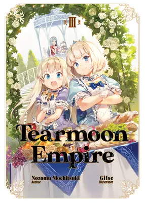 Tearmoon Empire: Tom 3 - Tearmoon Empire: Volume 3