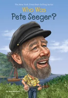 Kim był Pete Seeger? - Who Was Pete Seeger?