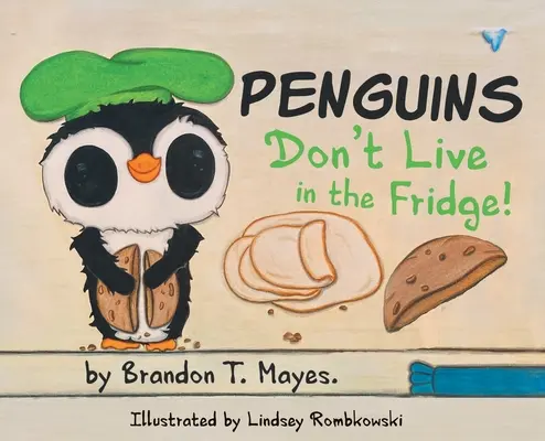 Pingwiny nie mieszkają w lodówce - Penguins Don't Live In The Fridge