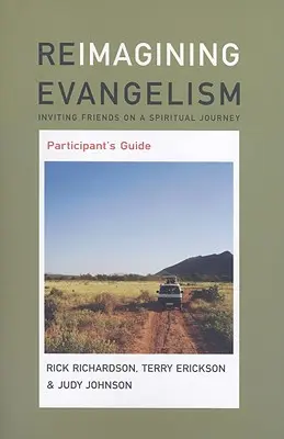 Wyobrażenie ewangelizacji: przewodnik dla uczestników - Reimagining Evangelism Participant's Guide