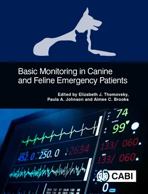 Podstawowe monitorowanie nagłych przypadków u psów i kotów - Basic Monitoring in Canine and Feline Emergent Patients