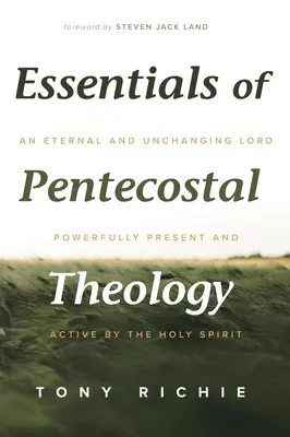 Podstawy teologii zielonoświątkowej - Essentials of Pentecostal Theology