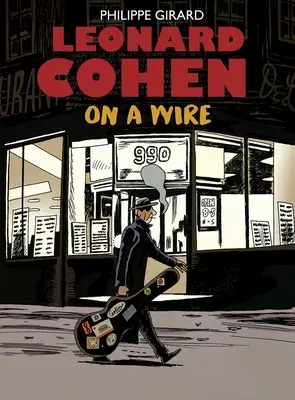 Leonard Cohen: Na linie - Leonard Cohen: On a Wire