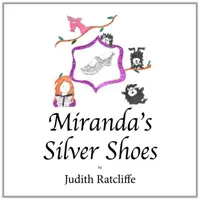 Srebrne buty Mirandy - Miranda's Silver Shoes
