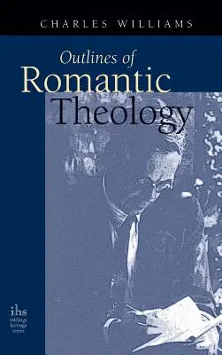 Zarys teologii romantycznej - Outlines of Romantic Theology