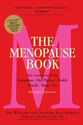 Książka o menopauzie: Kompletny przewodnik: Hormony, uderzenia gorąca, zdrowie, nastroje, sen, seks - The Menopause Book: The Complete Guide: Hormones, Hot Flashes, Health, Moods, Sleep, Sex