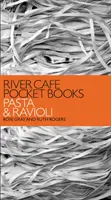 River Cafe Pocket Books: Makaron i ravioli - River Cafe Pocket Books: Pasta and Ravioli