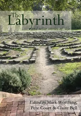 Labirynt i inne opowieści o życiu - The Labyrinth and other Stories of Life