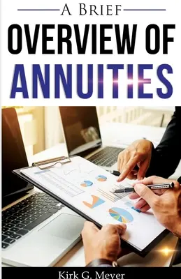 Krótki przegląd rent dożywotnich - A Brief Overview of Annuities