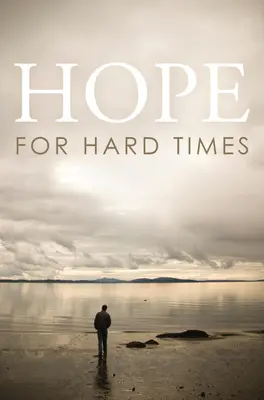 Nadzieja na ciężkie czasy (zestaw 25 sztuk) - Hope for Hard Times (Pack of 25)