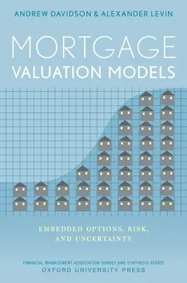 Modele wyceny kredytów hipotecznych: Opcje wbudowane, ryzyko i niepewność - Mortgage Valuation Models: Embedded Options, Risk, and Uncertainty