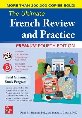 Najlepszy francuski przegląd i praktyka, czwarta edycja premium - The Ultimate French Review and Practice, Premium Fourth Edition