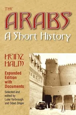 Arabowie: Krótka historia - The Arabs: A Short History