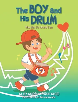 Chłopiec i jego bęben: Niezbyt udany dzień - The Boy and His Drum: The Not So Good Day