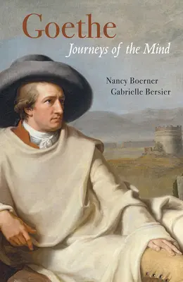 Goethe: Podróże umysłu - Goethe: Journeys of the Mind