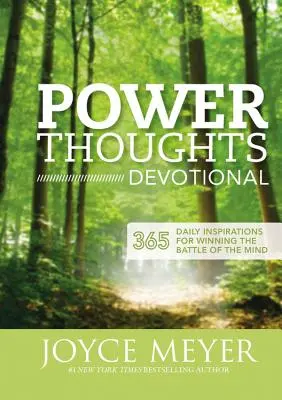 Power Thoughts Devotional: 365 codziennych inspiracji do wygrania bitwy o umysł - Power Thoughts Devotional: 365 Daily Inspirations for Winning the Battle of the Mind