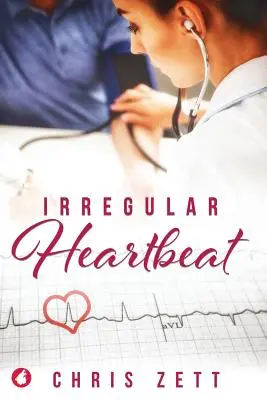 Nieregularne bicie serca - Irregular Heartbeat