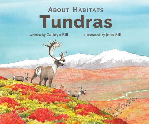 O siedliskach: Tundry - About Habitats: Tundras