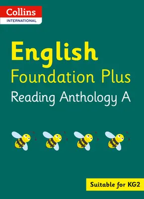 Collins International Foundation - Collins International English Foundation Plus Reading Anthology A - Collins International Foundation - Collins International English Foundation Plus Reading Anthology a