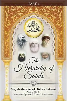 Hierarchia świętych, część 1 - The Hierarchy of Saints, Part 1