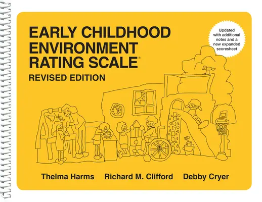 Skala oceny środowiska wczesnego dzieciństwa - Early Childhood Environment Rating Scale