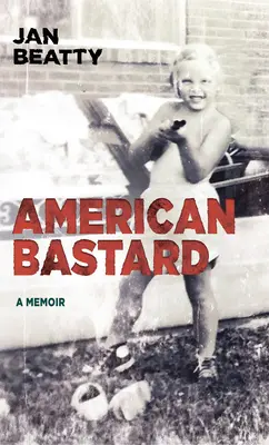 Amerykański drań - American Bastard